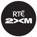 RTÉ2XM Dublin, Ireland
